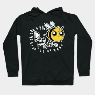 Bee Positive Hoodie